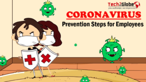 Tech2Globe - Prevention Steps for Employees from Coronavirus
