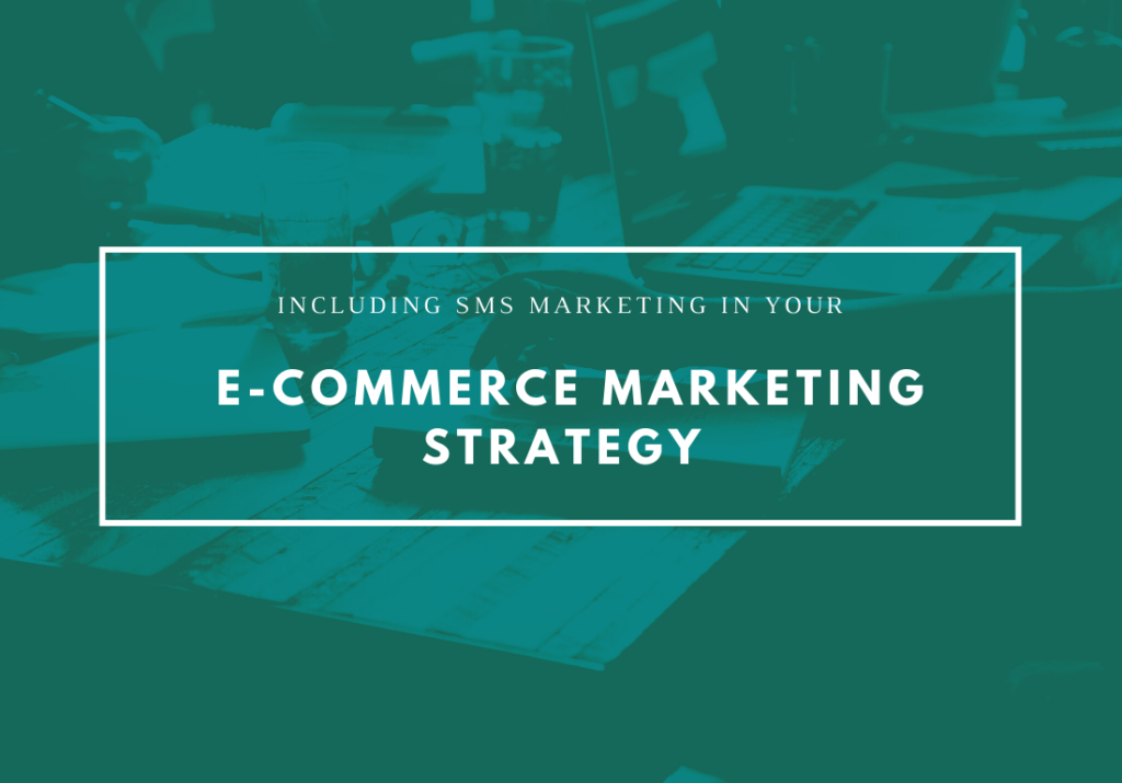 how-sms-marketing-effective-in-your-e-commerce-marketing-strategy