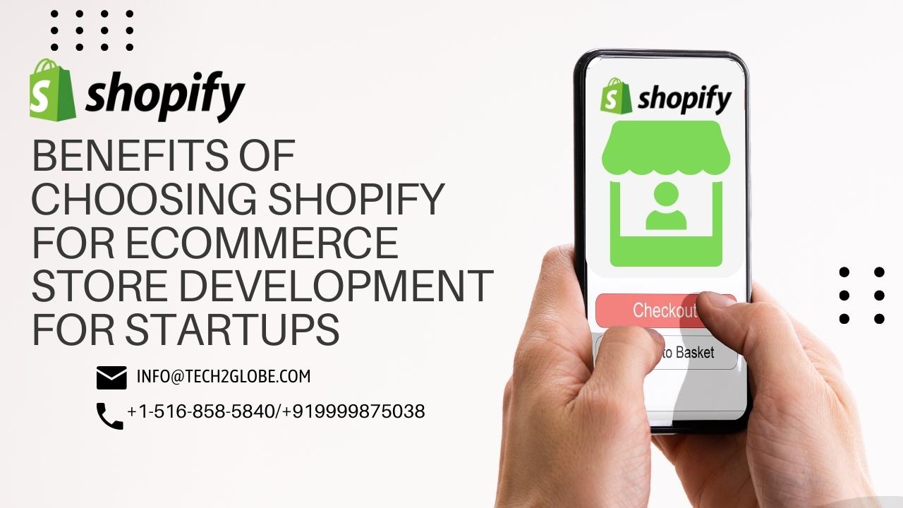 Benefits Of Choosing Shopify