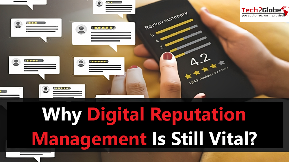 In this digital arena, customer perception is everything for a business to succeed. So, every company needs to concentrate on its Digital Reputation Management continuously.