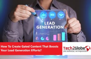 Are you getting the most from your gated content? Gated content creation is an effective way to boost lead generation. As curious humans are, the gated content tempts your website visitors to complete the lead capture form.