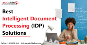 Tech2globe offer intelligent document processing (IDP) services, such as pre-trained bots, advanced analytics, and AI tools for business automation. These 2023 trends range from artificial intelligence-powered automation to enhanced cybersecurity measures, all aimed at streamlining document workflows.