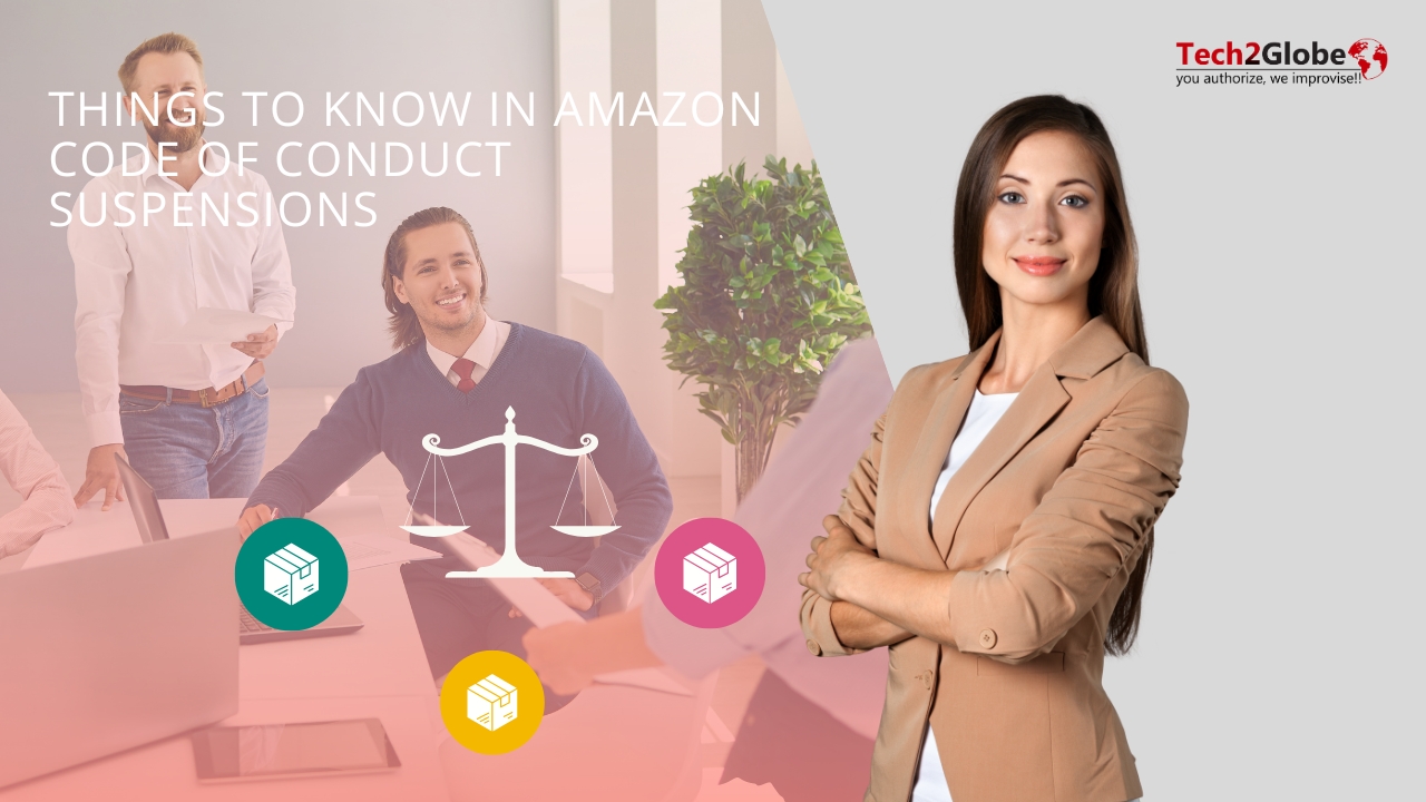 Things To Know In Amazon Code Of Conduct Suspensions