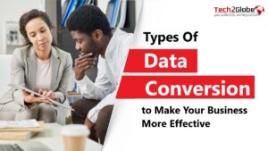 Data conversion is a useful method of managing data that enables businesses to organize their information and transform it into a digital format. Tech2globe Data conversion services can help you quickly and easily convert data from one format to another.