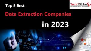 The top data extraction companies you should know in 2023 that are used for collecting and analyzing data. With Tech2globe, you can easily extract structured data from over 30 sources, including LinkedIn, Google, TrustPilot, and more.