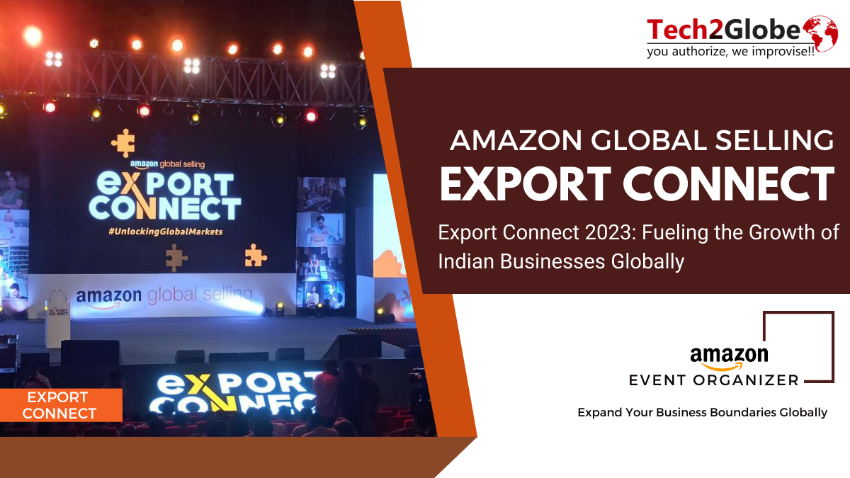Export Connect 2023 Fueling the Growth of Indian Businesses Globally