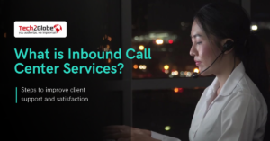 What is Inbound Call Center Services?