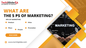 What Are the 5 Ps of Marketing