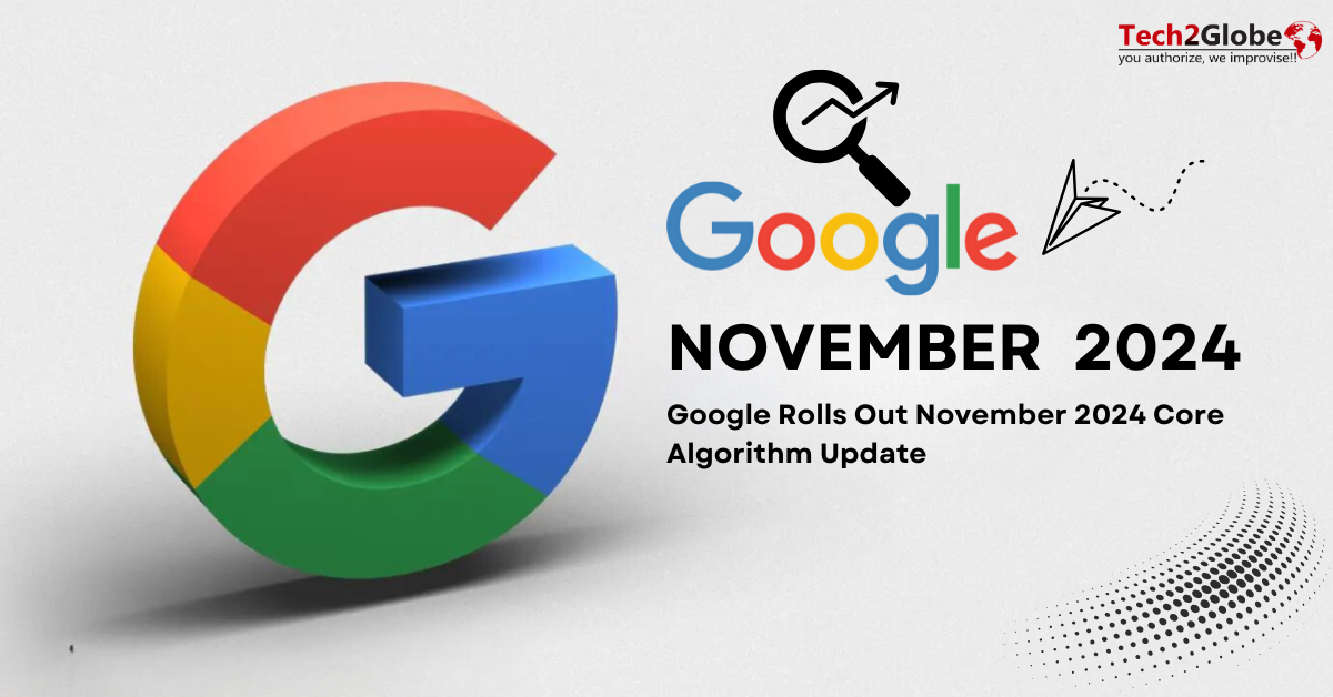 Google core algorithm update for November 2024