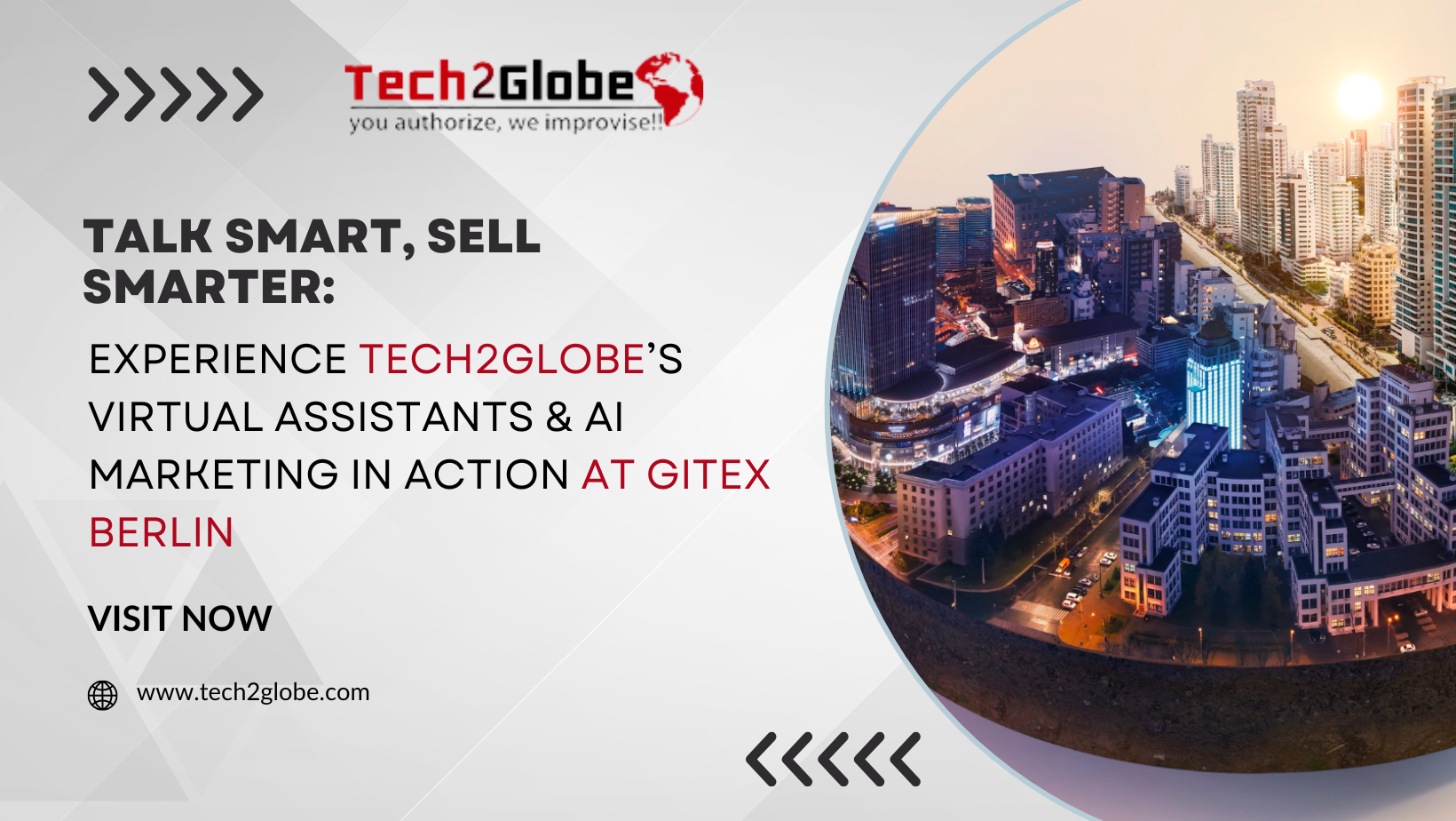Talk Smart, Sell Smarter: Experience Tech2Globe’s Virtual Assistants & AI Marketing in Action at GITEX Berlin