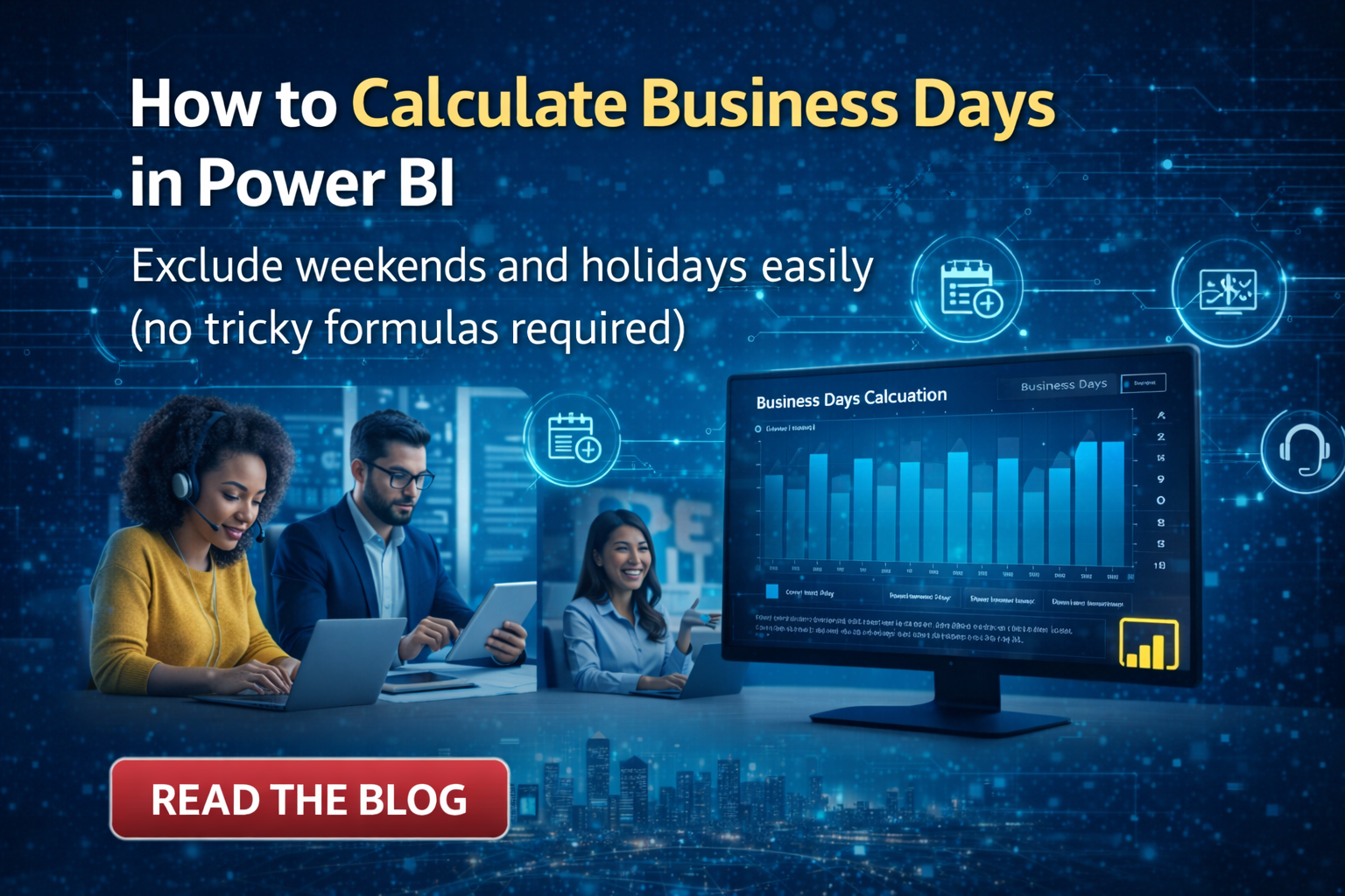 How to Calculate Business Days in Power BI (Without Overcomplicating It)